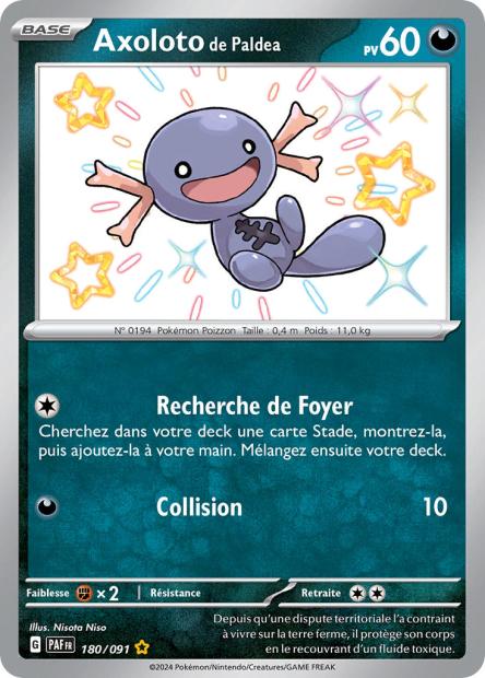Carte Pokémon Axoloto de Paldea  180/91 Destinées de paldea